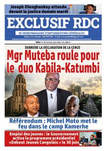 Derrière la déclaration de la CENCO : Monseigneur Muteba roule pour le duo Kabila-Katumbi (article tiré du journal Exclusif RDC)